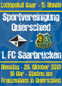 Plakat Pokalspiel FCS 29.10.2013